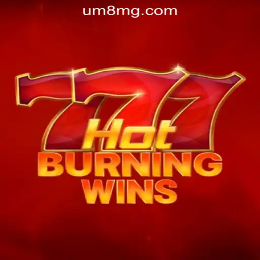 HotBurningWins: A Thrilling Slot Experience with UM8.com Oficial Slots Brasil #1