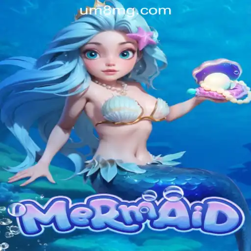 Discover the Enchanting World of Mermaid Slots with UM8.com